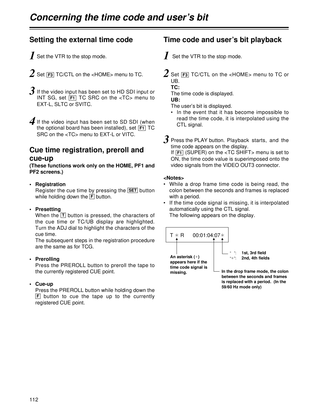 Panasonic AJ-HD1700 manual Concerning the time code and user’s bit, Time code and user’s bit playback, Cue-up, ¢ R 00010407 