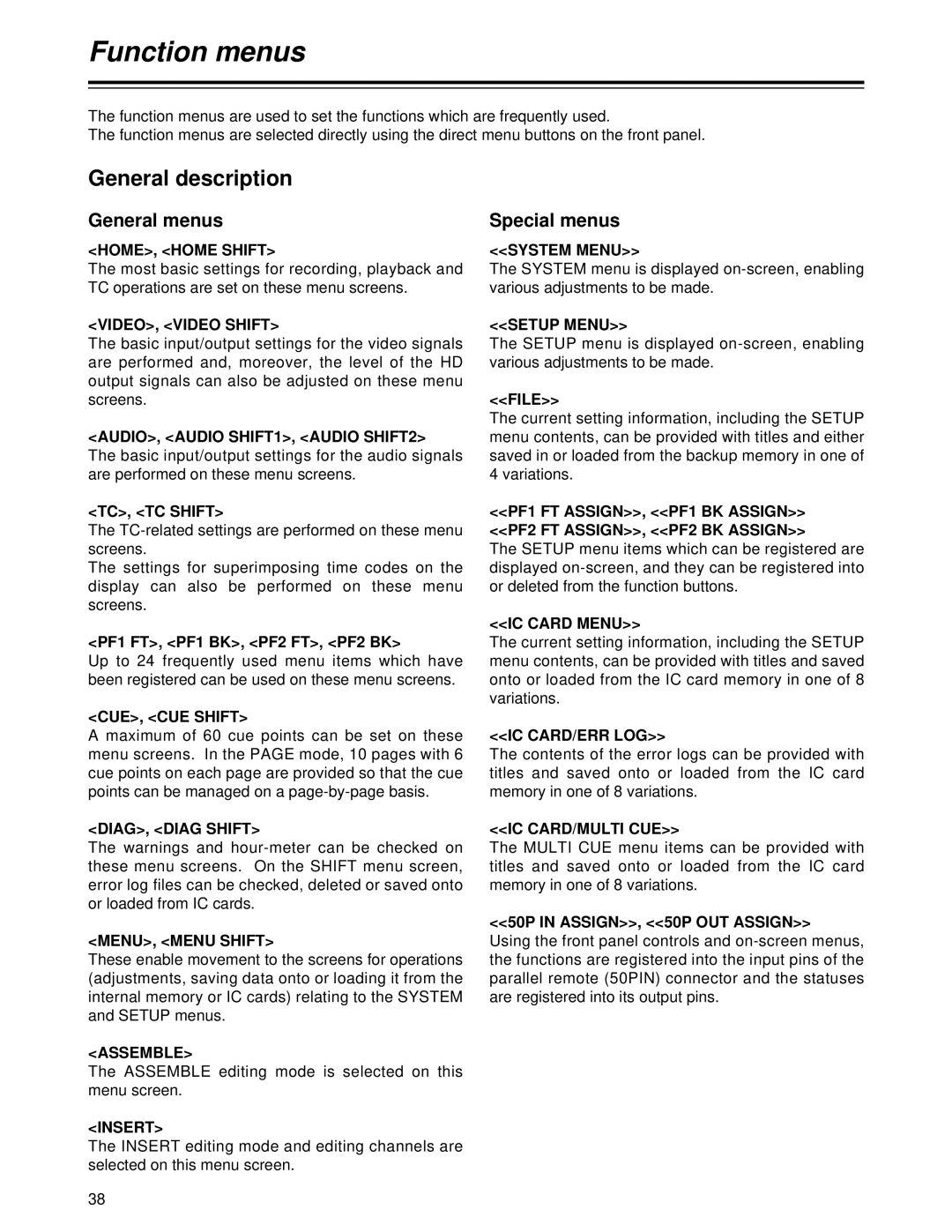 Panasonic AJ-HD1700PE operating instructions Function menus, General description, General menus, Special menus 