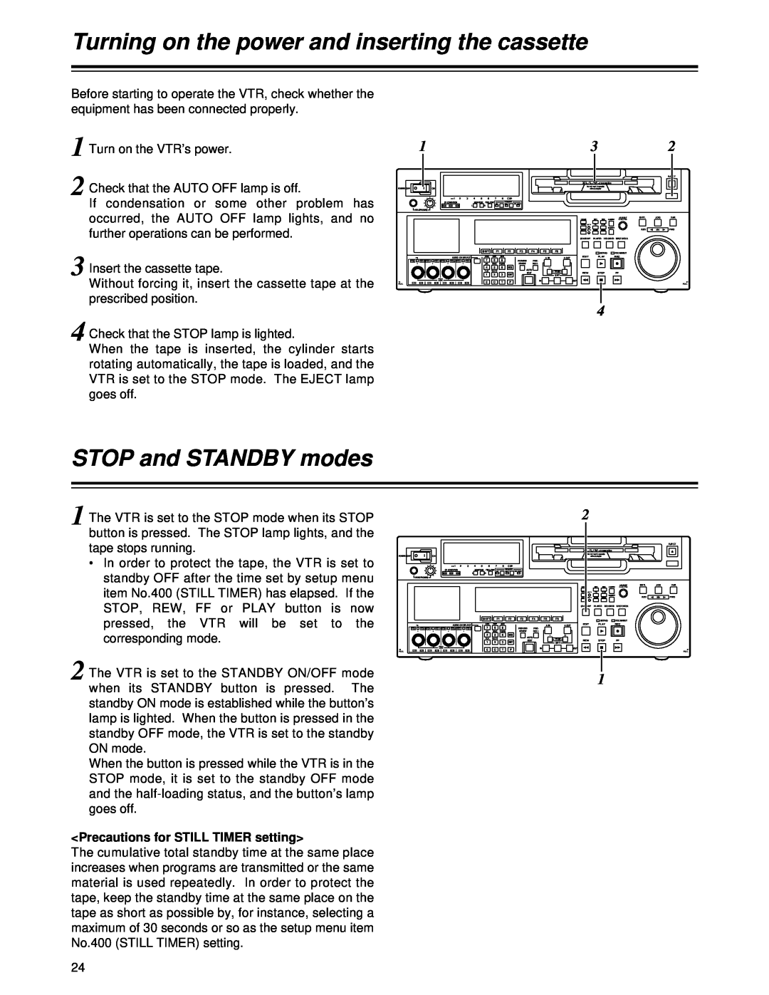 Panasonic AJ-HD1700PE Turning on the power and inserting the cassette, STOP and STANDBY modes, Insert the cassette tape 
