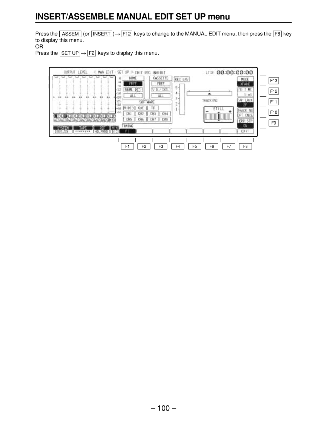 Panasonic AJ-HD3700, AJ-HD3000, AJ-HD2000, AJ-HD2700 manual INSERT/ASSEMBLE Manual Edit SET UP menu, Keys to display this menu 