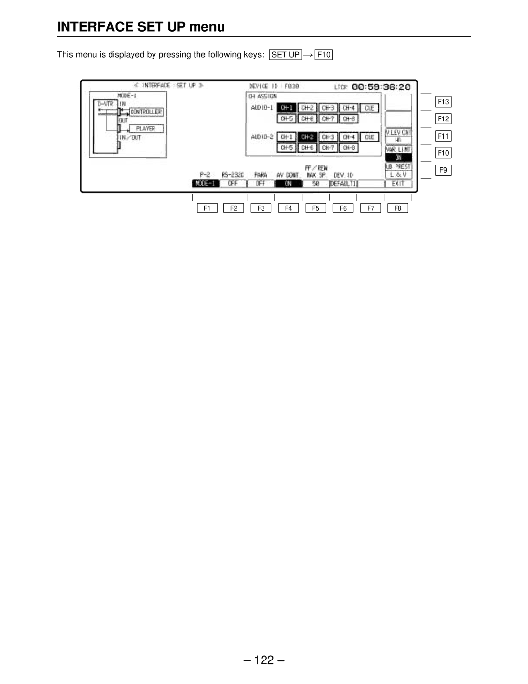 Panasonic AJ-HD2700, AJ-HD3000, AJ-HD2000 manual Interface SET UP menu, This menu is displayed by pressing the following keys 