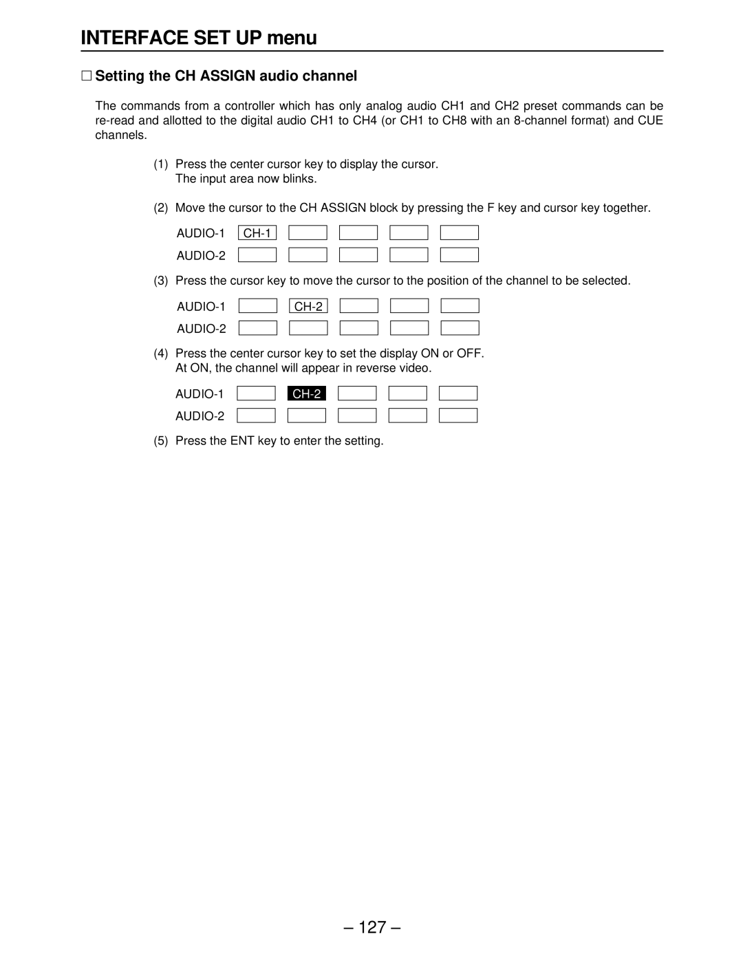 Panasonic AJ-HD2000, AJ-HD3000, AJ-HD2700, AJ-HD3700A, AJ-HD3700BE ∑ Setting the CH Assign audio channel, AUDIO-1 AUDIO-2 