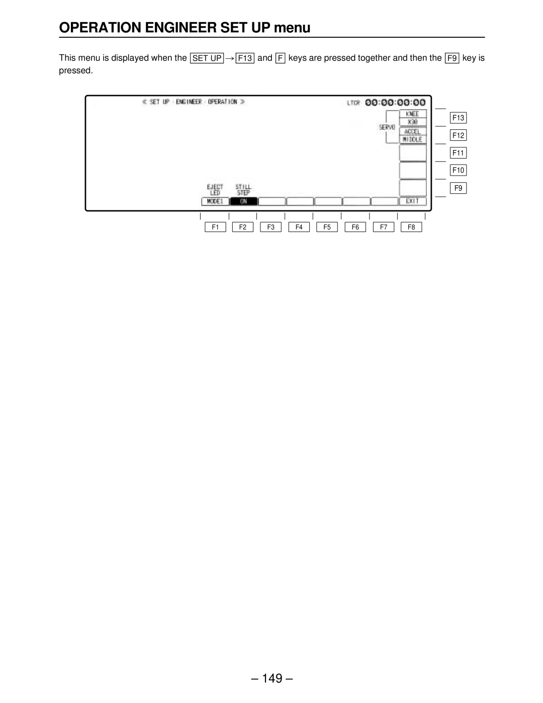 Panasonic AJ-HD3700BE Operation Engineer SET UP menu, This menu is displayed when the SET UP F13 and F pressed, F9 key is 