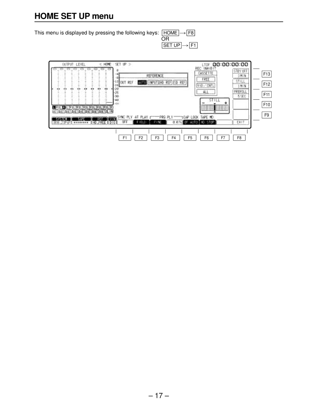 Panasonic AJ-HD3700BE, AJ-HD3000, AJ-HD2000 Home SET UP menu, This menu is displayed by pressing the following keys Home 