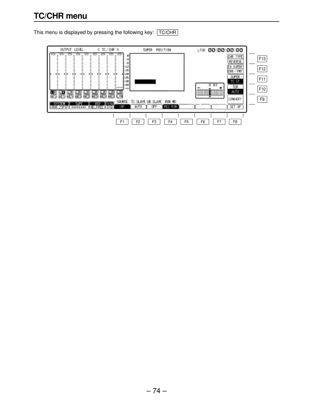 Panasonic AJ-HD2700, AJ-HD3000, AJ-HD2000, AJ-HD3700A manual TC/CHR menu, This menu is displayed by pressing the following key 