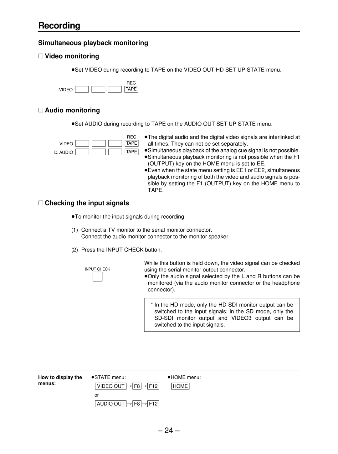 Panasonic AJ-HD3700B Simultaneous playback monitoring ∑ Video monitoring, ∑ Audio monitoring, ∑ Checking the input signals 