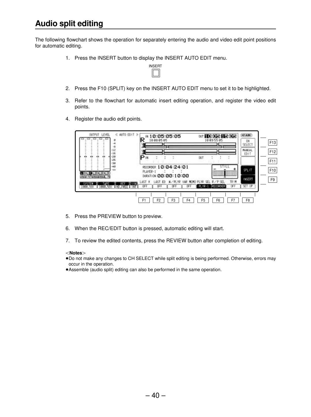 Panasonic AJ-HD3700B manual Audio split editing, ONotesN 