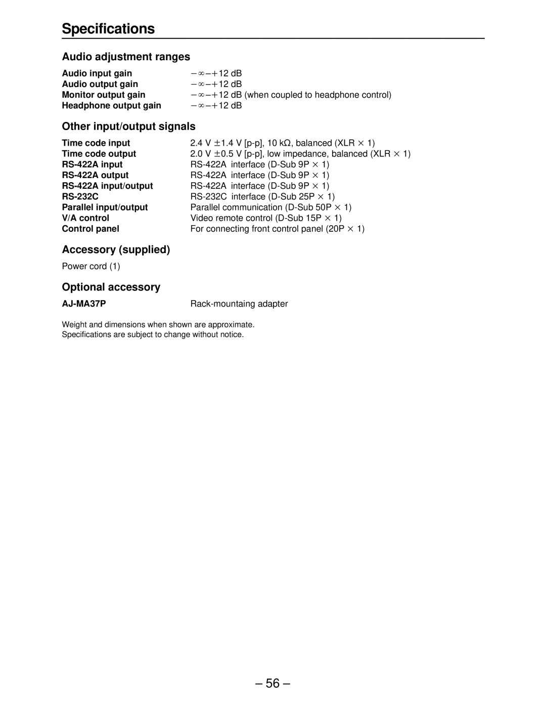 Panasonic AJ-HD3700B Audio adjustment ranges, Other input/output signals, Accessory supplied, Optional accessory, AJ-MA37P 