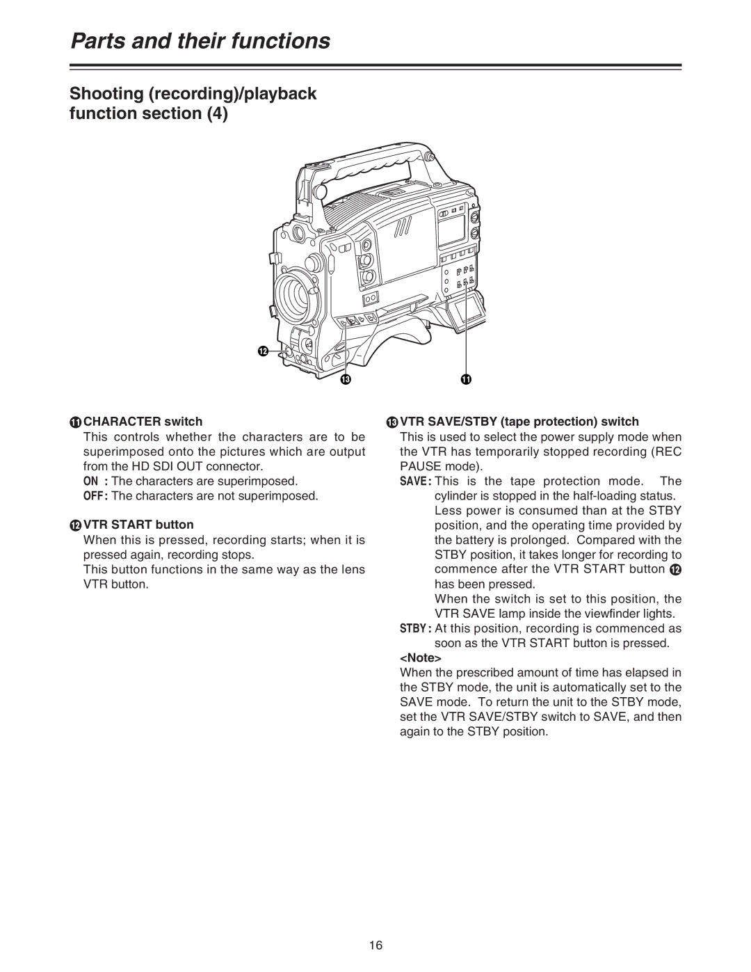 Panasonic AJ-HDC27A operating instructions Character switch, VTR Start button, = VTR SAVE/STBY tape protection switch 