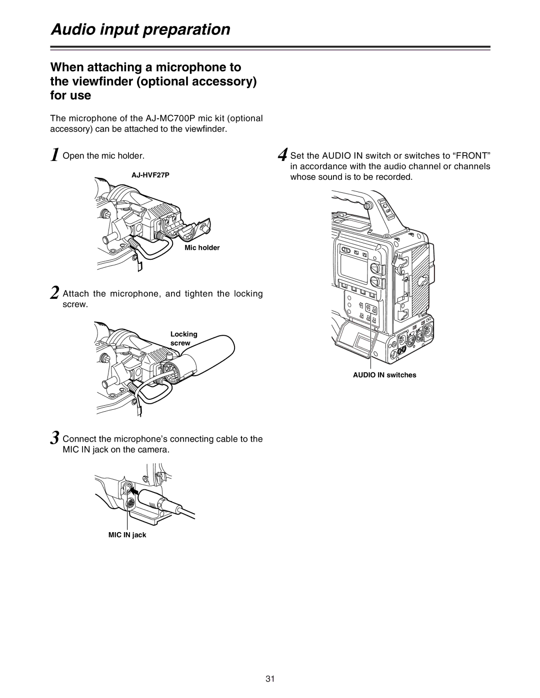 Panasonic AJ-HDC27A Audio input preparation, AJ-HVF27P, Mic holder, Locking screw Audio in switches, MIC in jack 