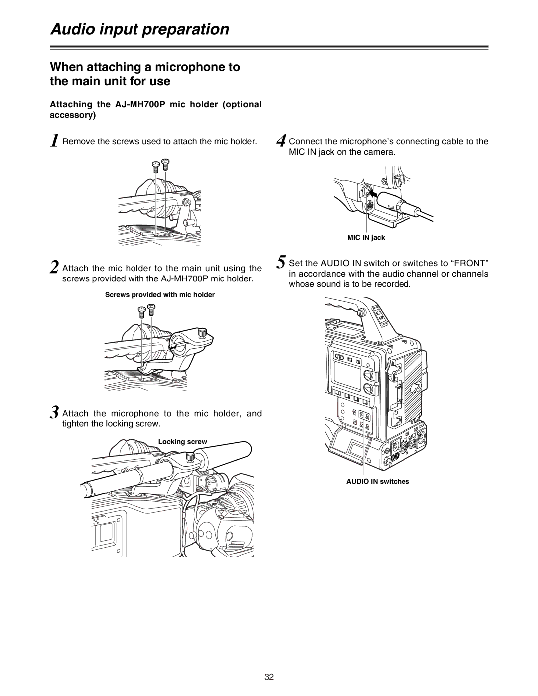 Panasonic AJ-HDC27A When attaching a microphone to the main unit for use, Screws provided with mic holder, Locking screw 