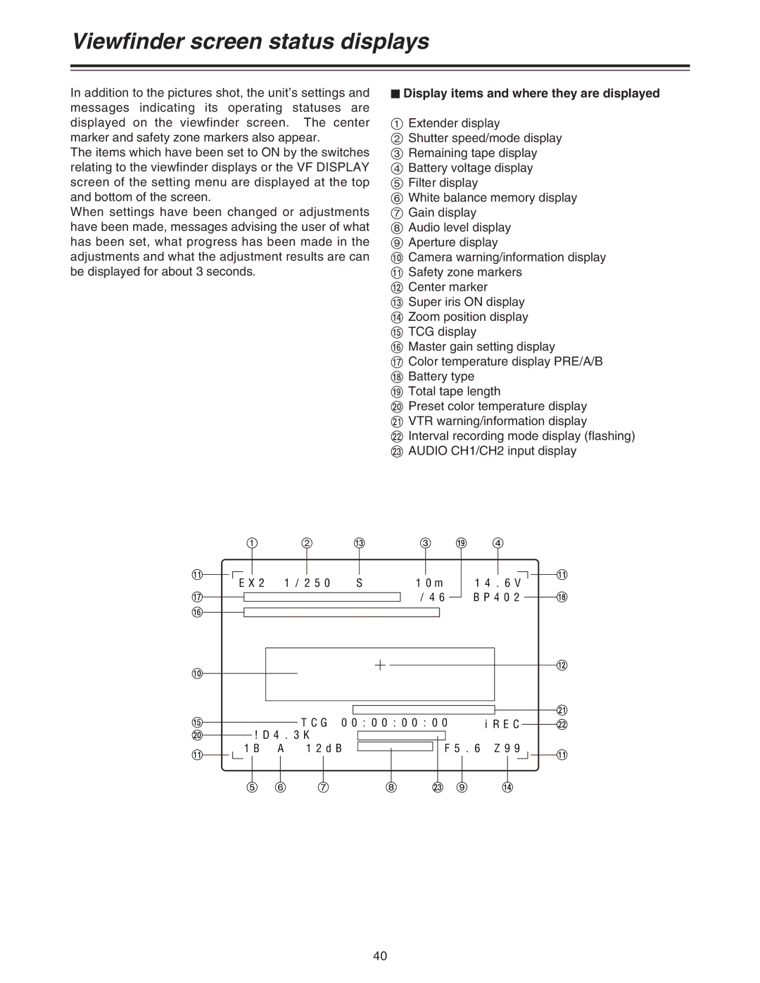 Panasonic AJ-HDC27A operating instructions Viewfinder screen status displays, $ Display items and where they are displayed 