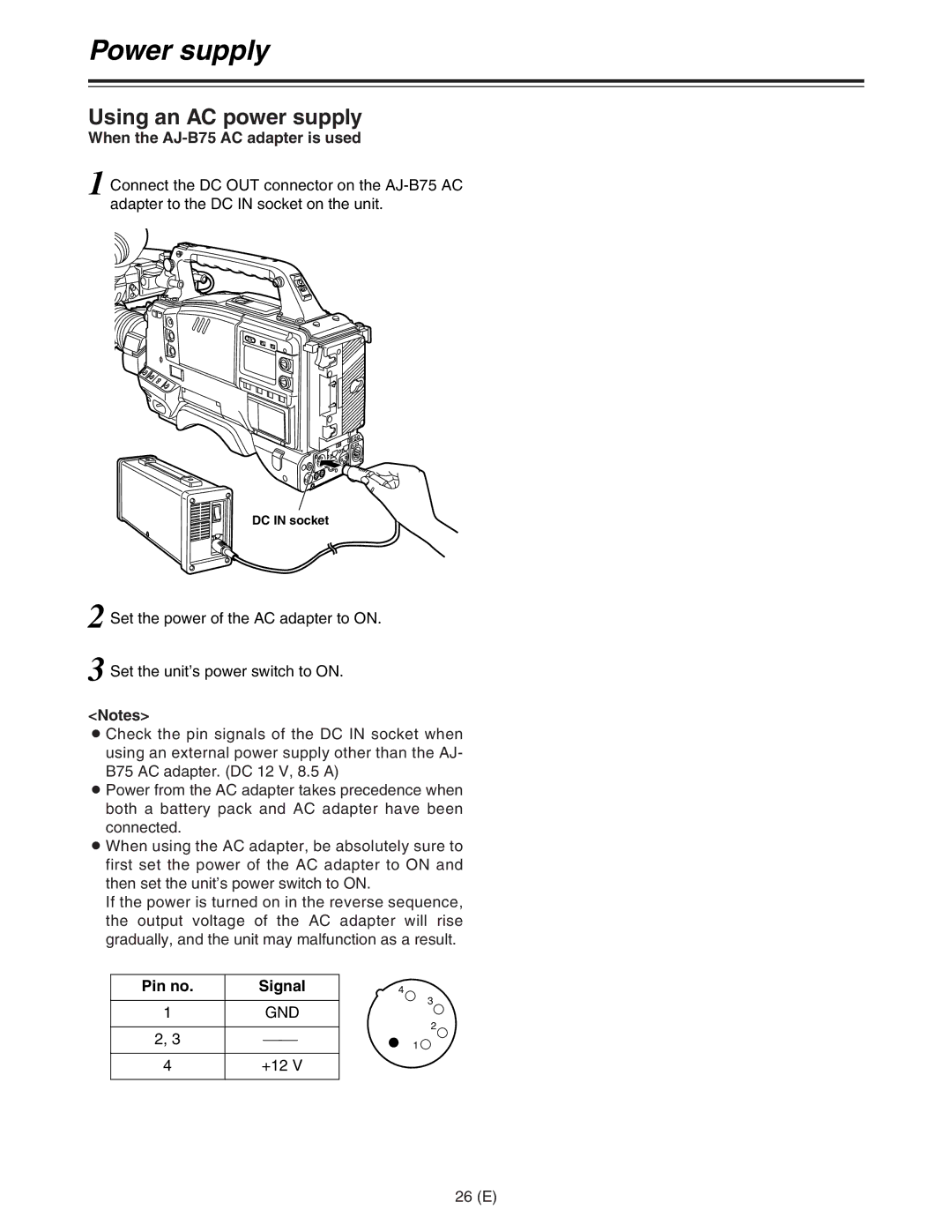 Panasonic AJ-HDC27FE Using an AC power supply, When the AJ-B75 AC adapter is used, Pin no Signal, 26 E 