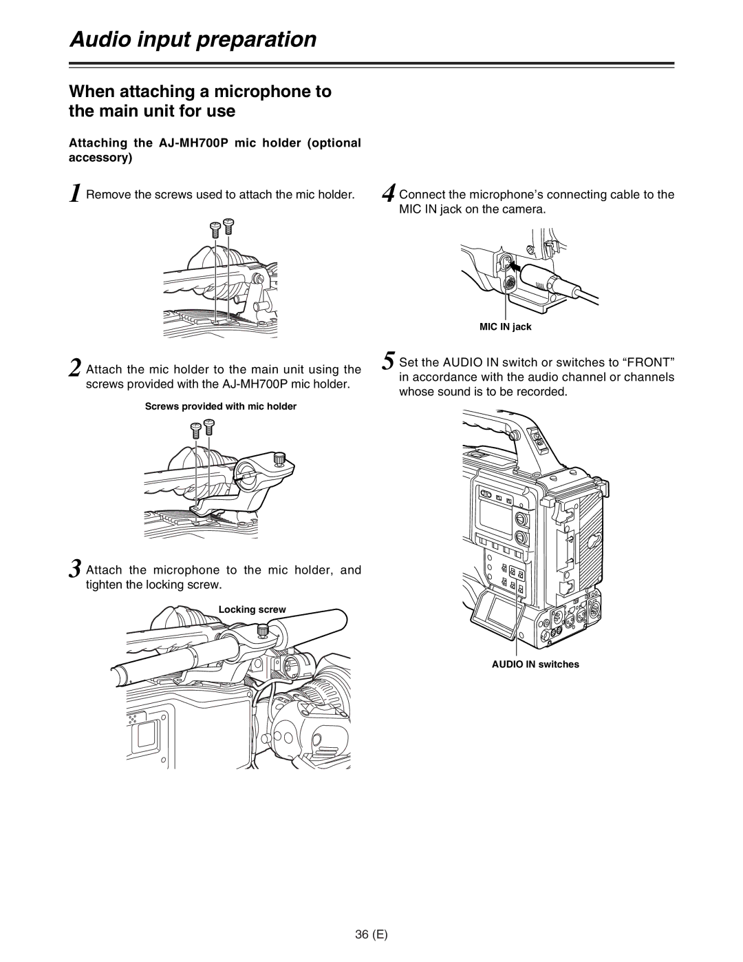 Panasonic AJ-HDC27FE operating instructions When attaching a microphone to the main unit for use, 36 E 