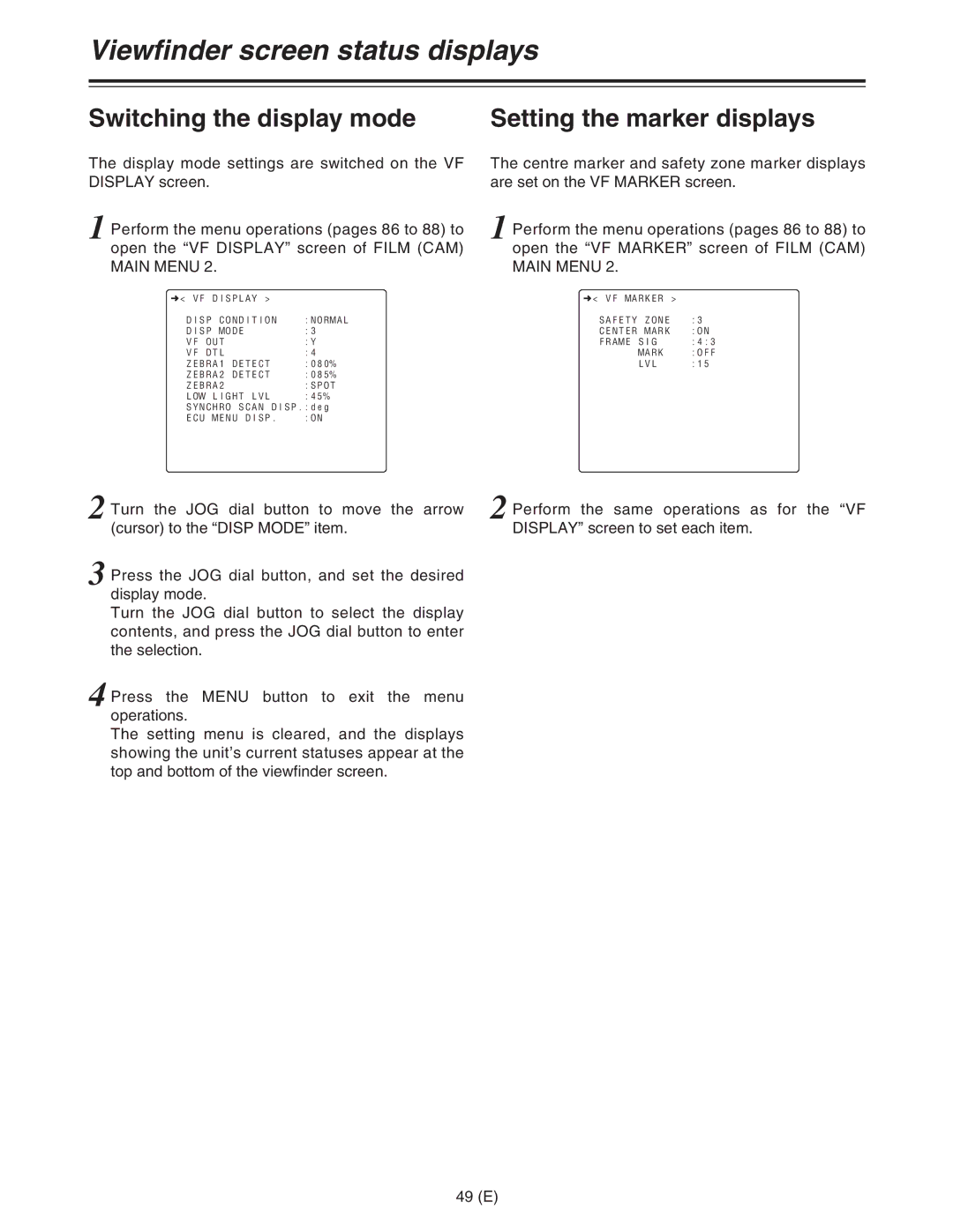 Panasonic AJ-HDC27FE operating instructions Switching the display mode Setting the marker displays 