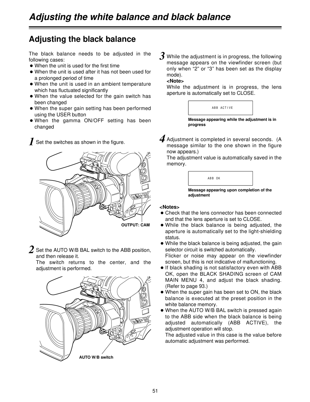 Panasonic AJ- P Adjusting the black balance, Aperture is automatically set to Close, Output CAM, Auto W/B switch 