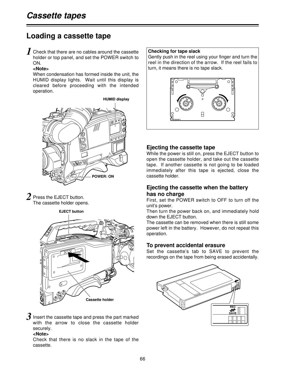 Panasonic AJ-HDC27V Cassette tapes, Loading a cassette tape, Ejecting the cassette tape, To prevent accidental erasure 