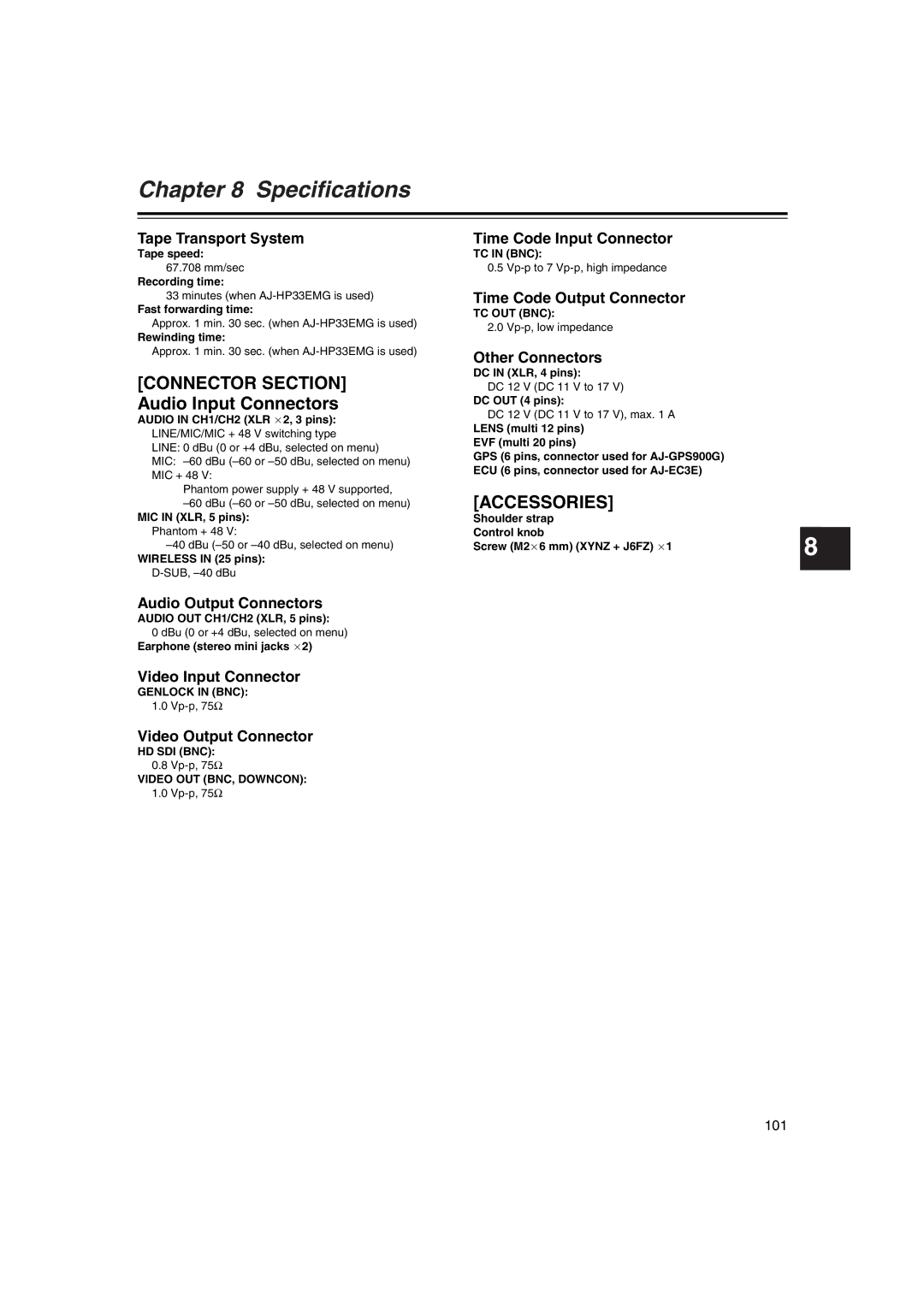 Panasonic AJ-HDX400E Tape Transport System, Time Code Input Connector, Time Code Output Connector, Other Connectors 