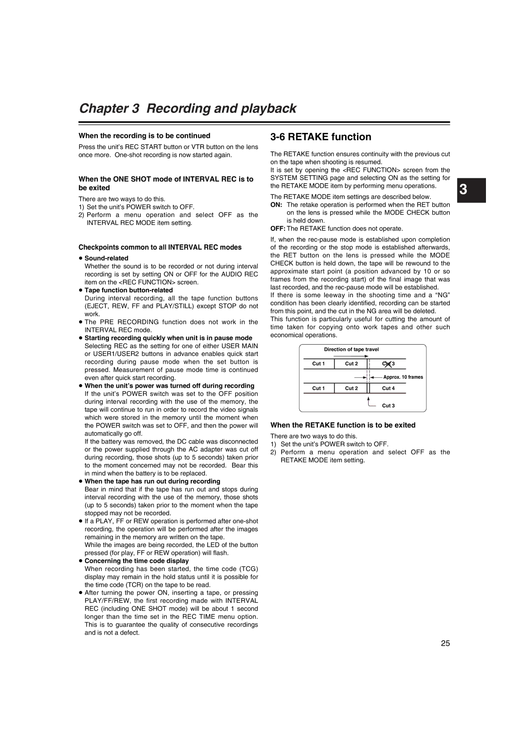 Panasonic AJ-HDX400E operating instructions Retake function, When the ONE Shot mode of Interval REC is to be exited 