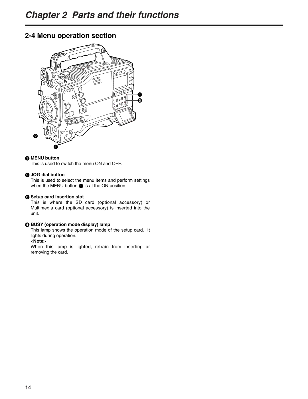 Panasonic AJ-HDX400P operating instructions Menu operation section, Menu button, JOG dial button, Setup card insertion slot 