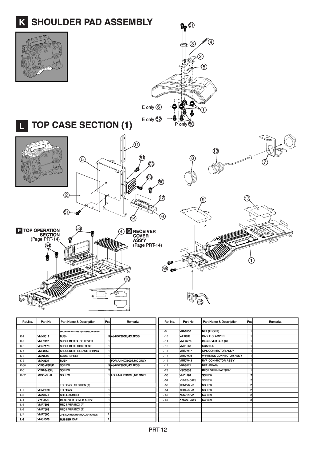 Panasonic AJ-HDX900MC K Shoulder Pad Assembly, L Top Case Section, PRT-12, E only, P only, P Top Operation, Q Receiver 