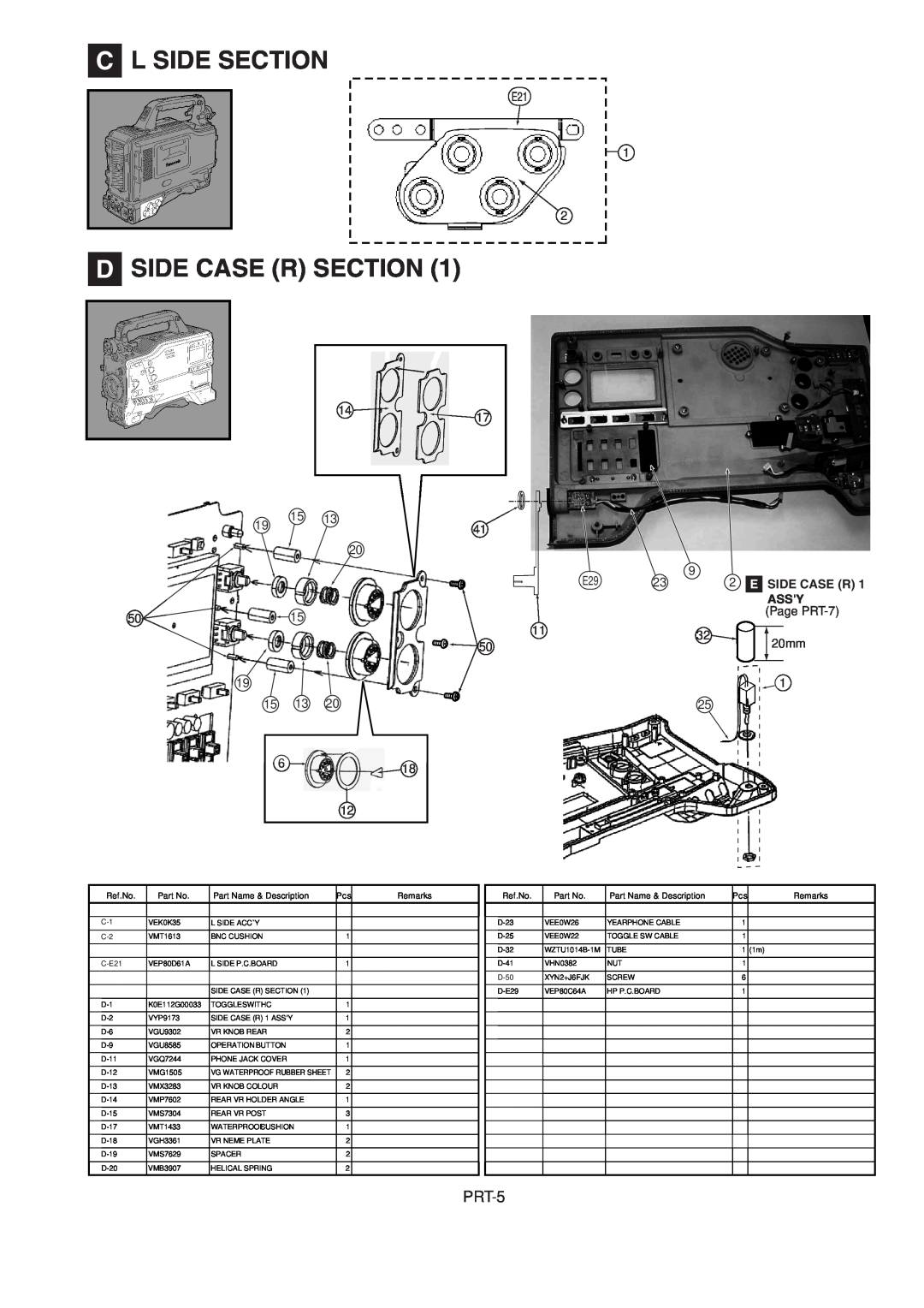 Panasonic AJ-HDX900MC manual C L Side Section, D Side Case R Section, PRT-5, E Side Case R, Assy, Page PRT-7, 20mm, Ref.No 