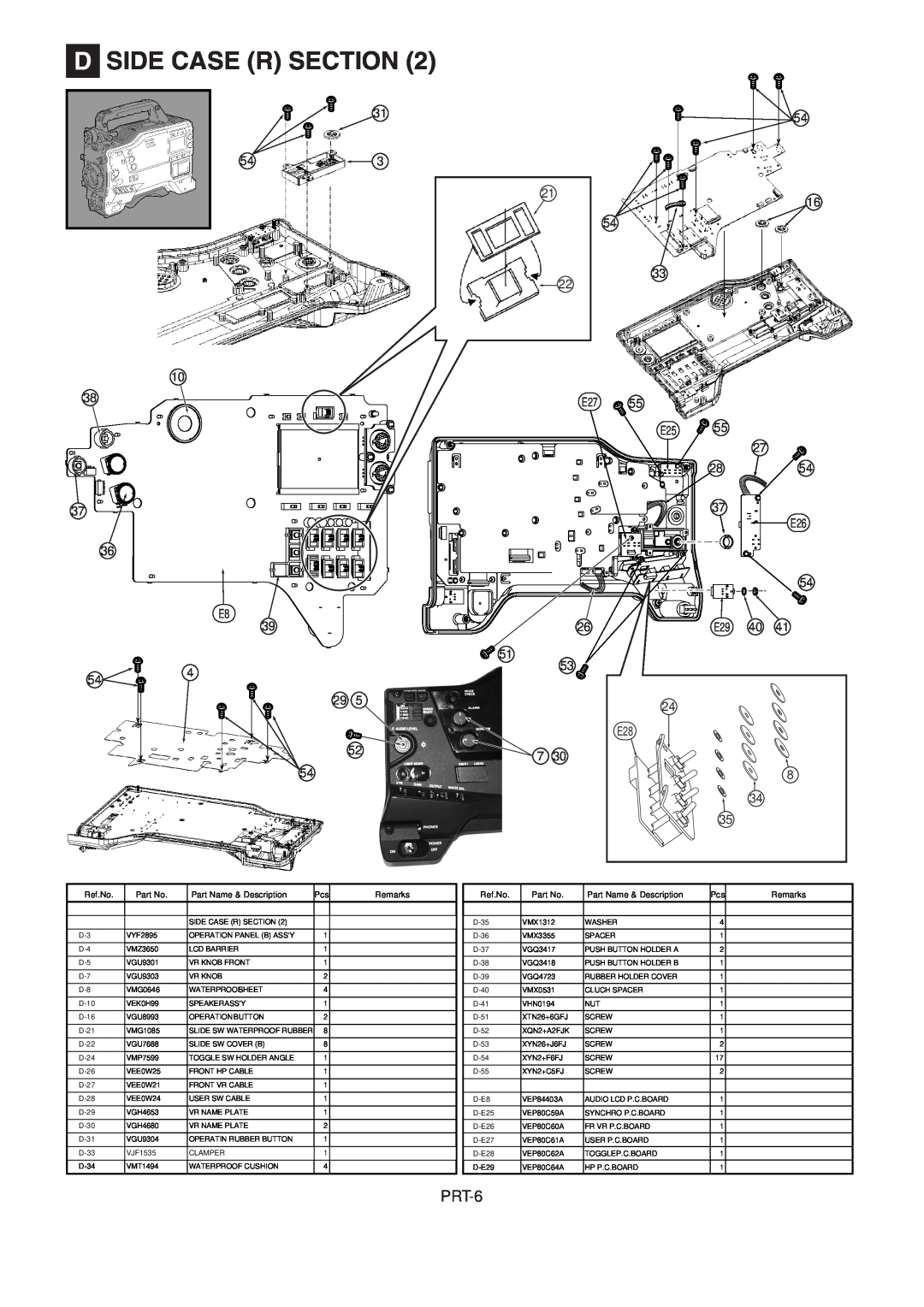 Panasonic AJ-HDX900MC manual PRT-6, D Side Case R Section, Ref.No, Part Name & Description, Remarks 