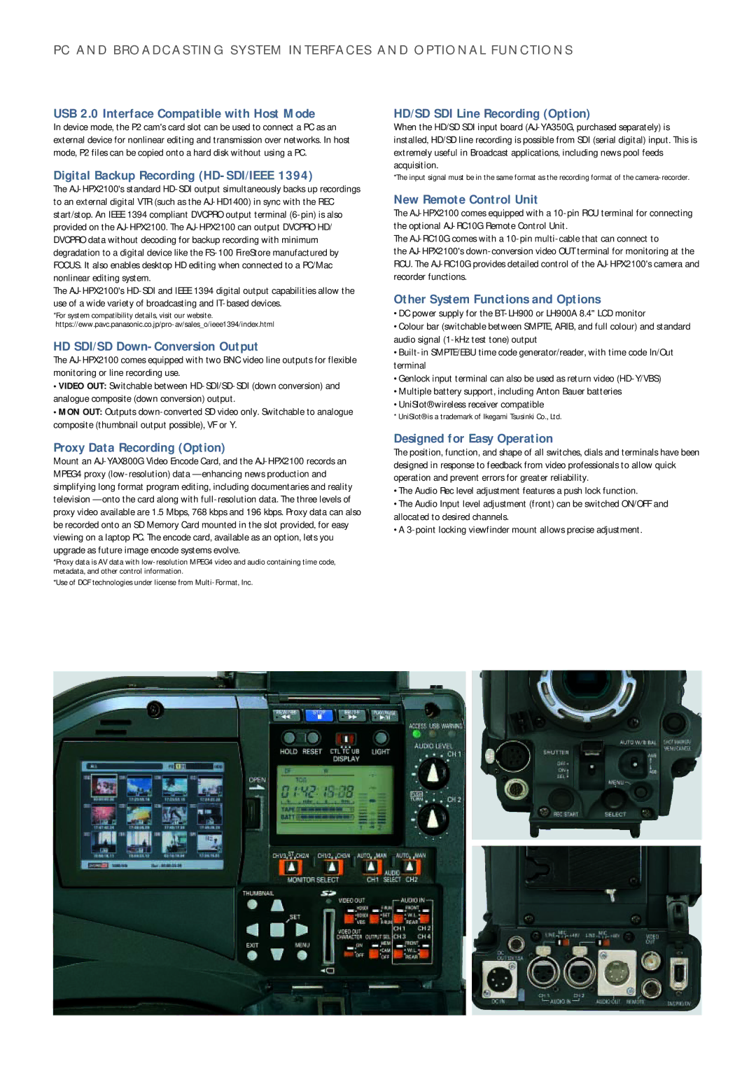 Panasonic AJ-HPX2100 manual USB 2.0 Interface Compatible with Host Mode, Digital Backup Recording HD-SDI/IEEE 