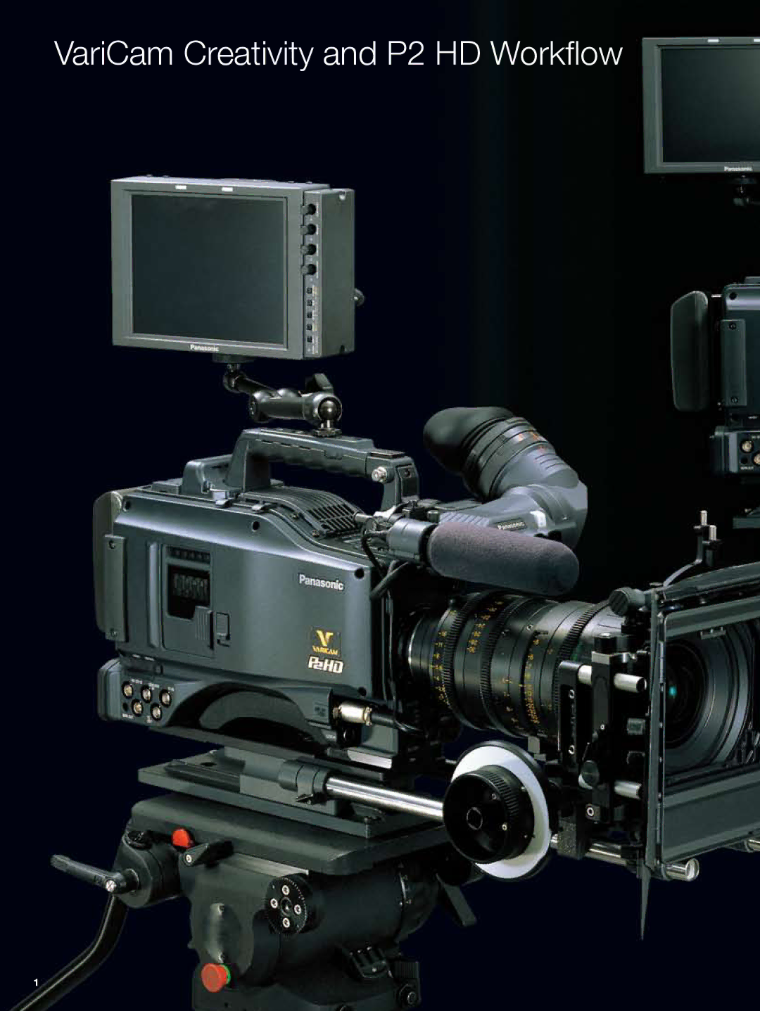 Panasonic AJ-HPX2700, AJ-HPX3700 manual VariCam Creativity and P2 HD Workflow 