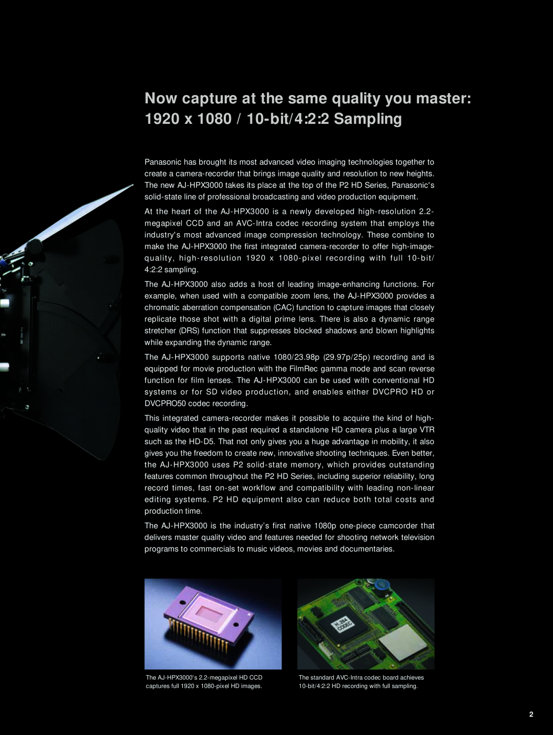 Panasonic manual The AJ-HPX3000s 2.2-megapixel HD CCD, captures full 1920 x 1080-pixel HD images 