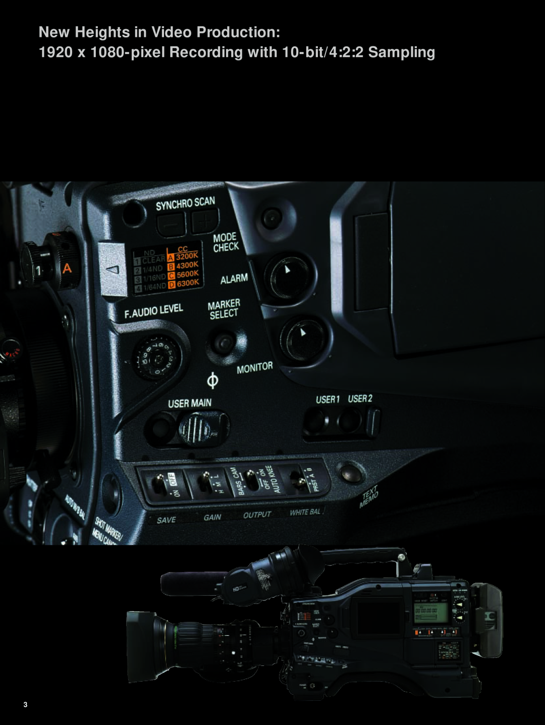 Panasonic AJ-HPX3000 manual New Heights in Video Production, 1920 x 1080-pixel Recording with 10-bit/422 Sampling 