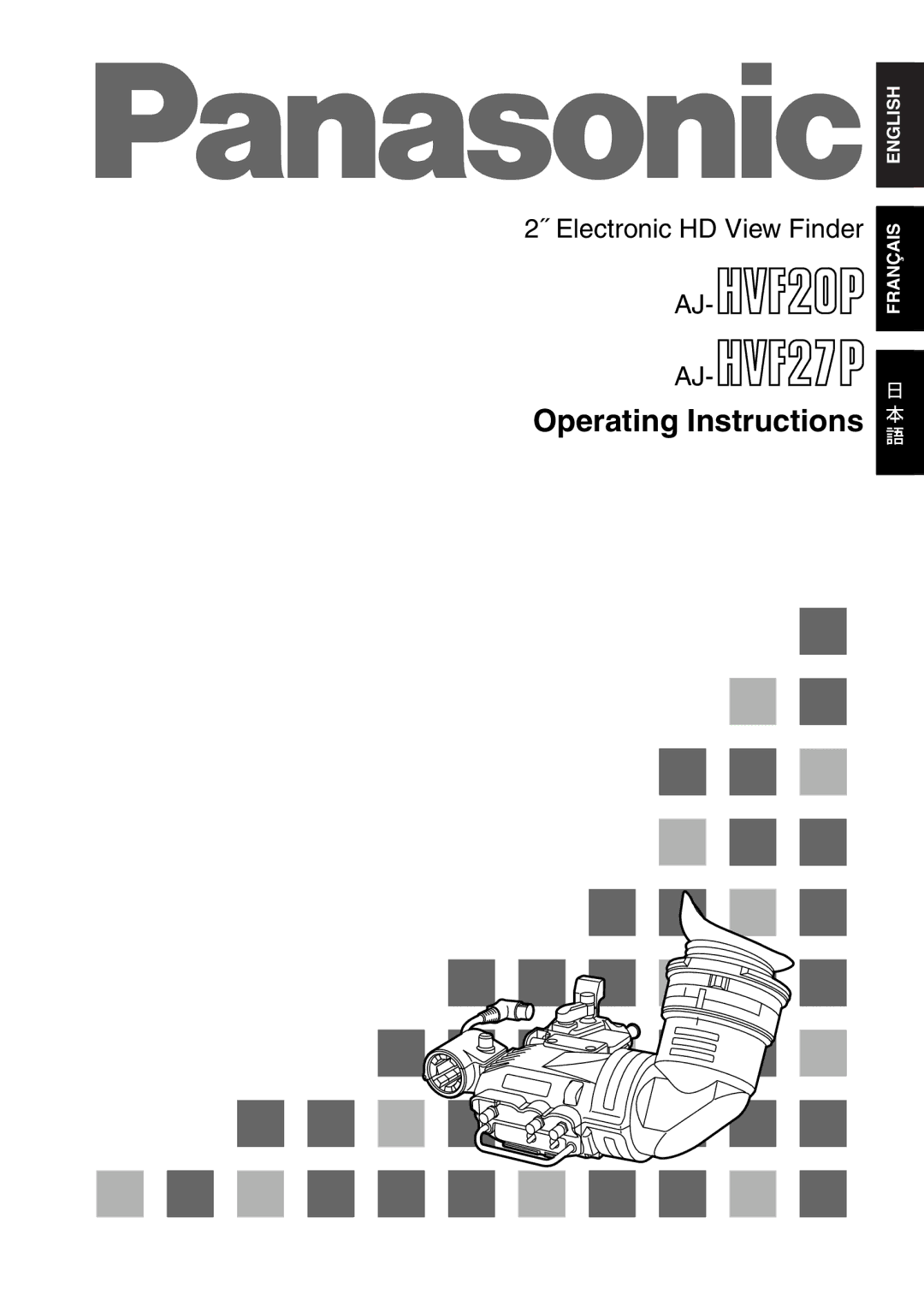 Panasonic AJ-HVF27P, AJ-HVF20P operating instructions Operating Instructions 