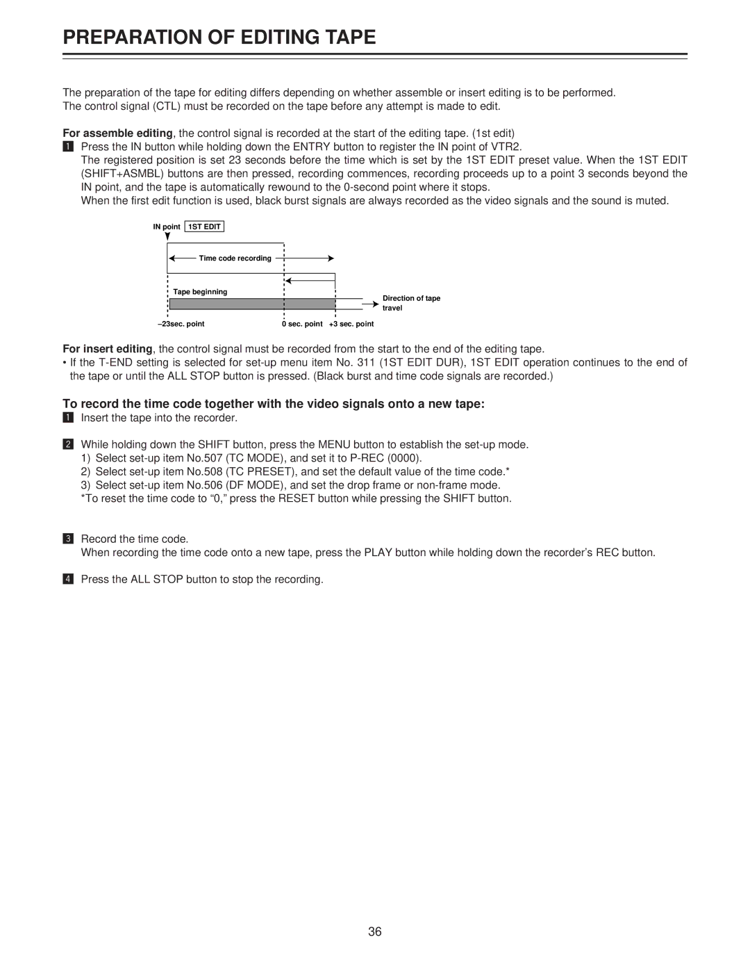 Panasonic AJ-LT85P manual Preparation of Editing Tape 