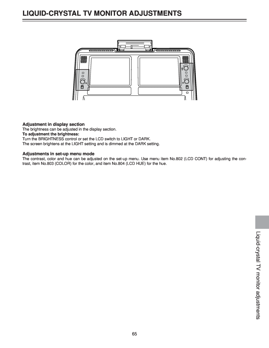 Panasonic AJ-LT85P manual Liquid-Crystal Tv Monitor Adjustments, Liquid-crystal TV monitor adjustments 