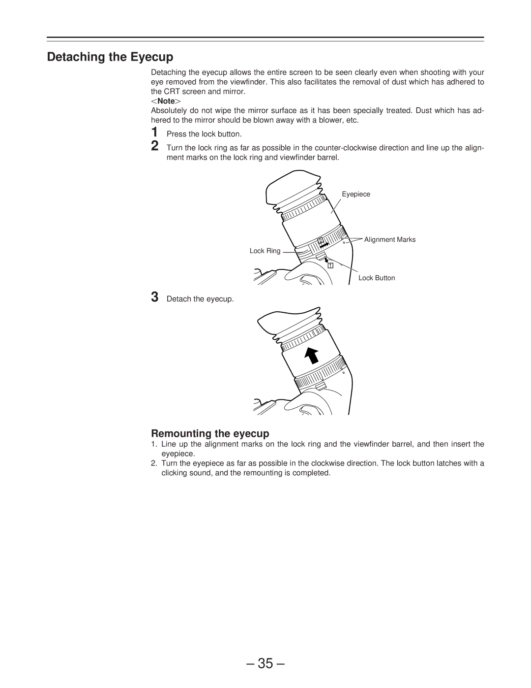 Panasonic AJ-PD900WP operating instructions Detaching the Eyecup, Remounting the eyecup, Detach the eyecup 