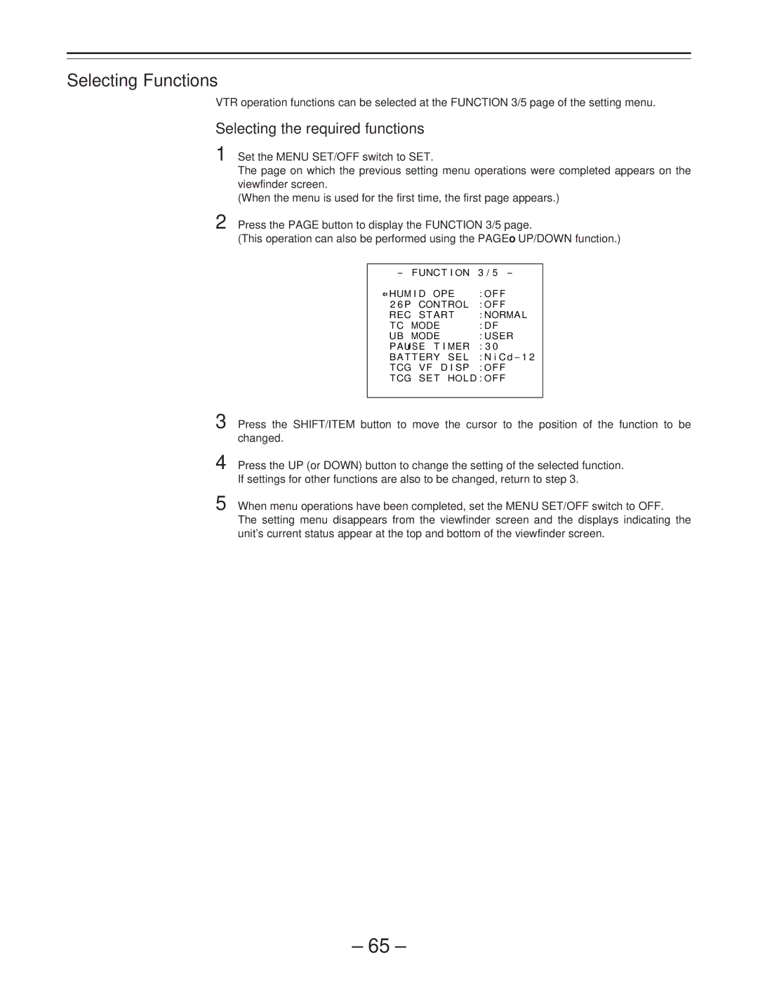 Panasonic AJ-PD900WP operating instructions Selecting Functions, Selecting the required functions 