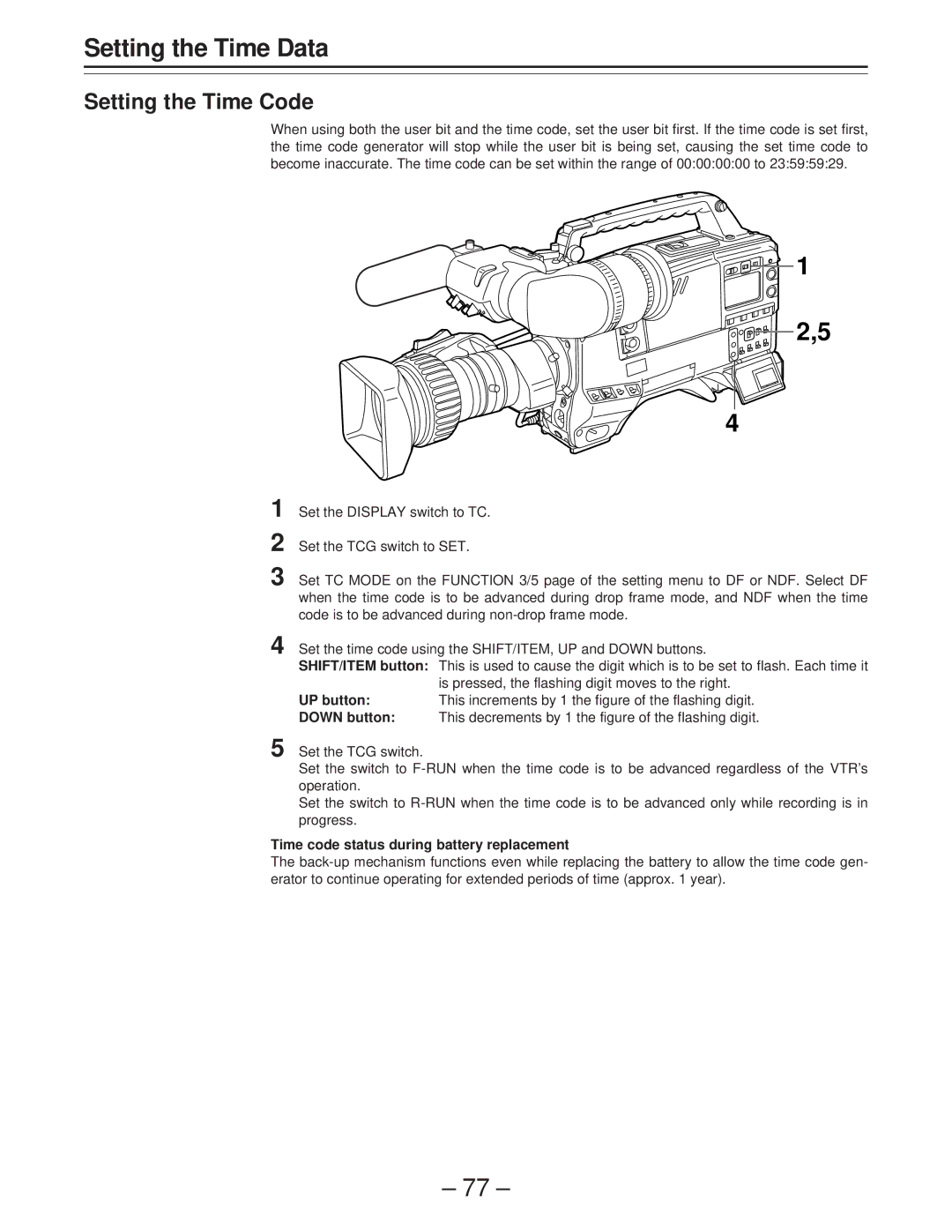 Panasonic AJ-PD900WP Setting the Time Data, Setting the Time Code, Time code status during battery replacement 