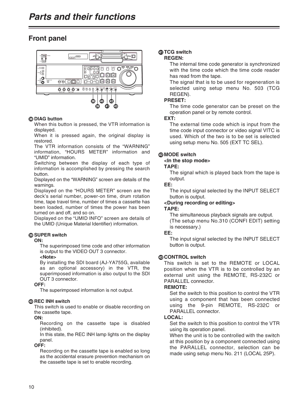 Panasonic AJ-SD755 operating instructions Off, Regen, Preset, Ext, Remote, Local 