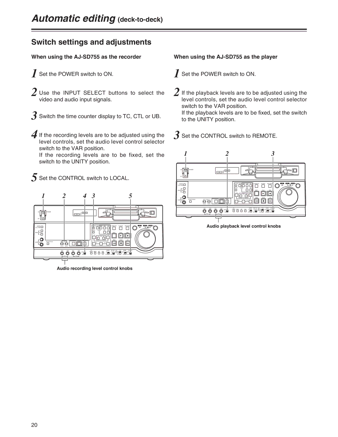 Panasonic Automatic editing deck-to-deck, Switch settings and adjustments, When using the AJ-SD755 as the player 