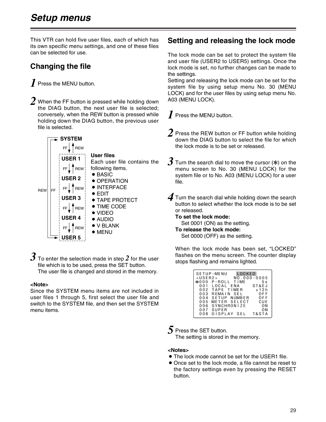 Panasonic AJ-SD755 operating instructions Setup menus, Changing the file, Setting and releasing the lock mode, System, User 