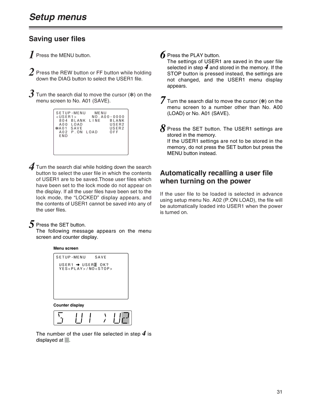 Panasonic AJ-SD755 operating instructions Saving user files, Menu screen 