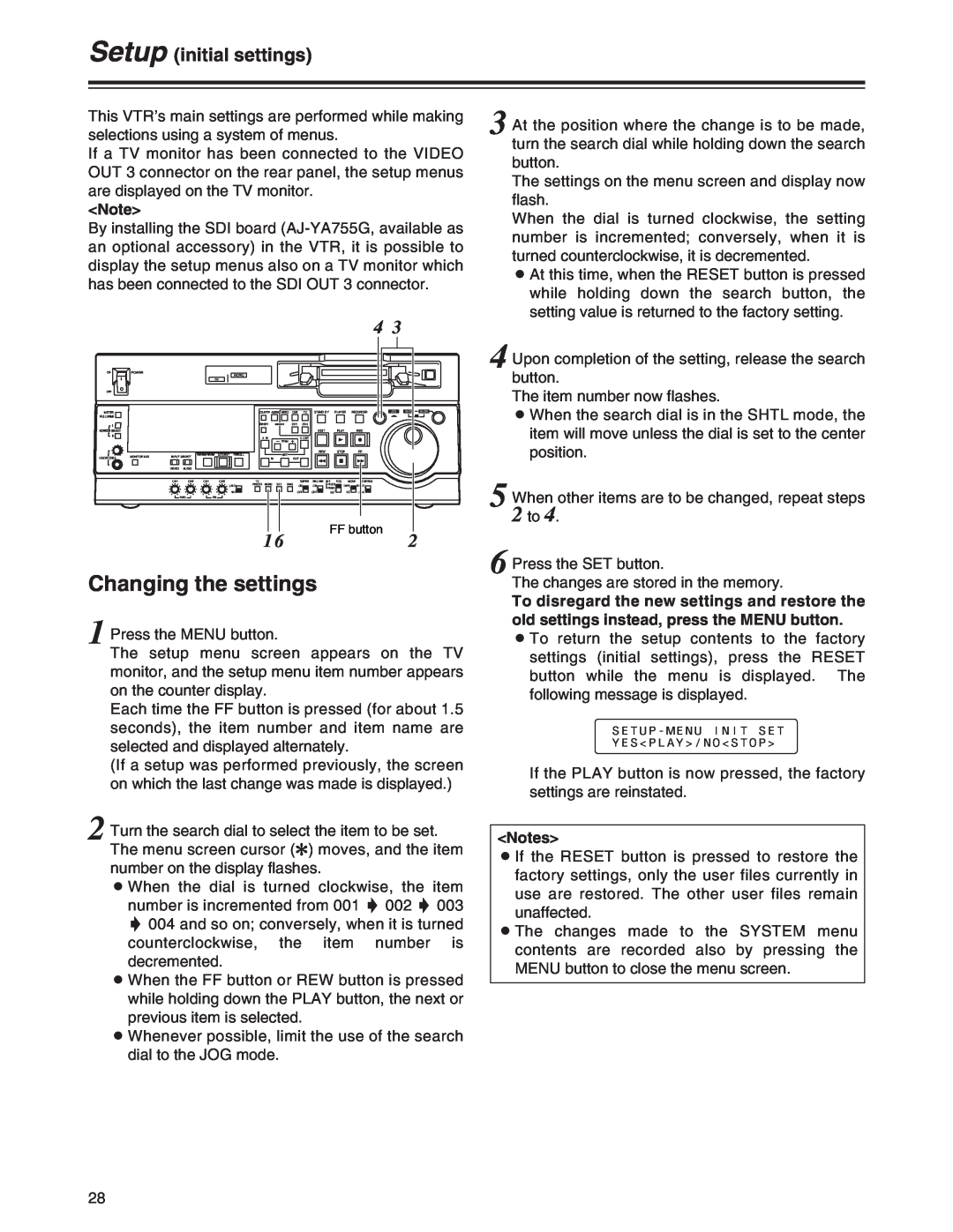 Panasonic AJ-SD755 operating instructions Changing the settings, Setup initial settings 