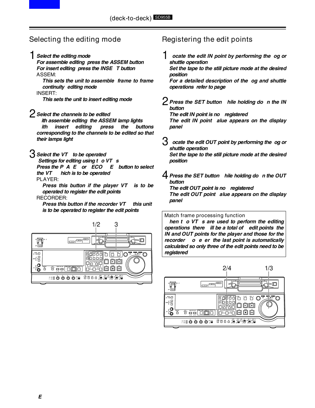 Panasonic AJ-SD930BE, AJ-SD955BE manual Selecting the editing mode, Assem, Match frame processing function 