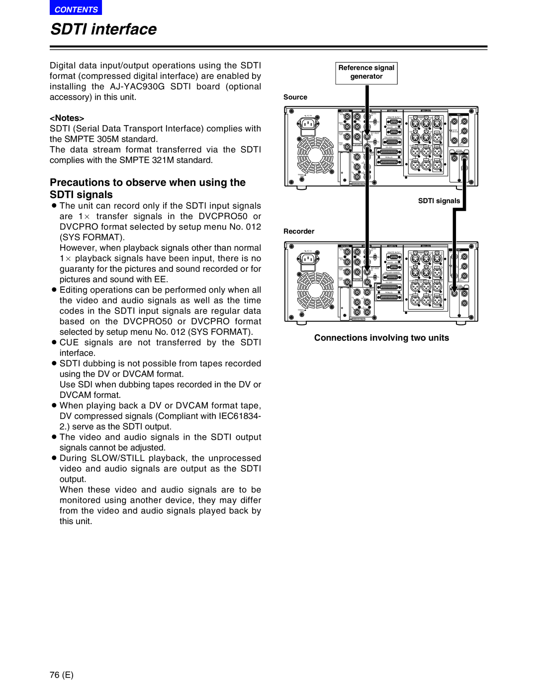 Panasonic AJ-SD930BE Sdti interface, Precautions to observe when using the Sdti signals, Connections involving two units 