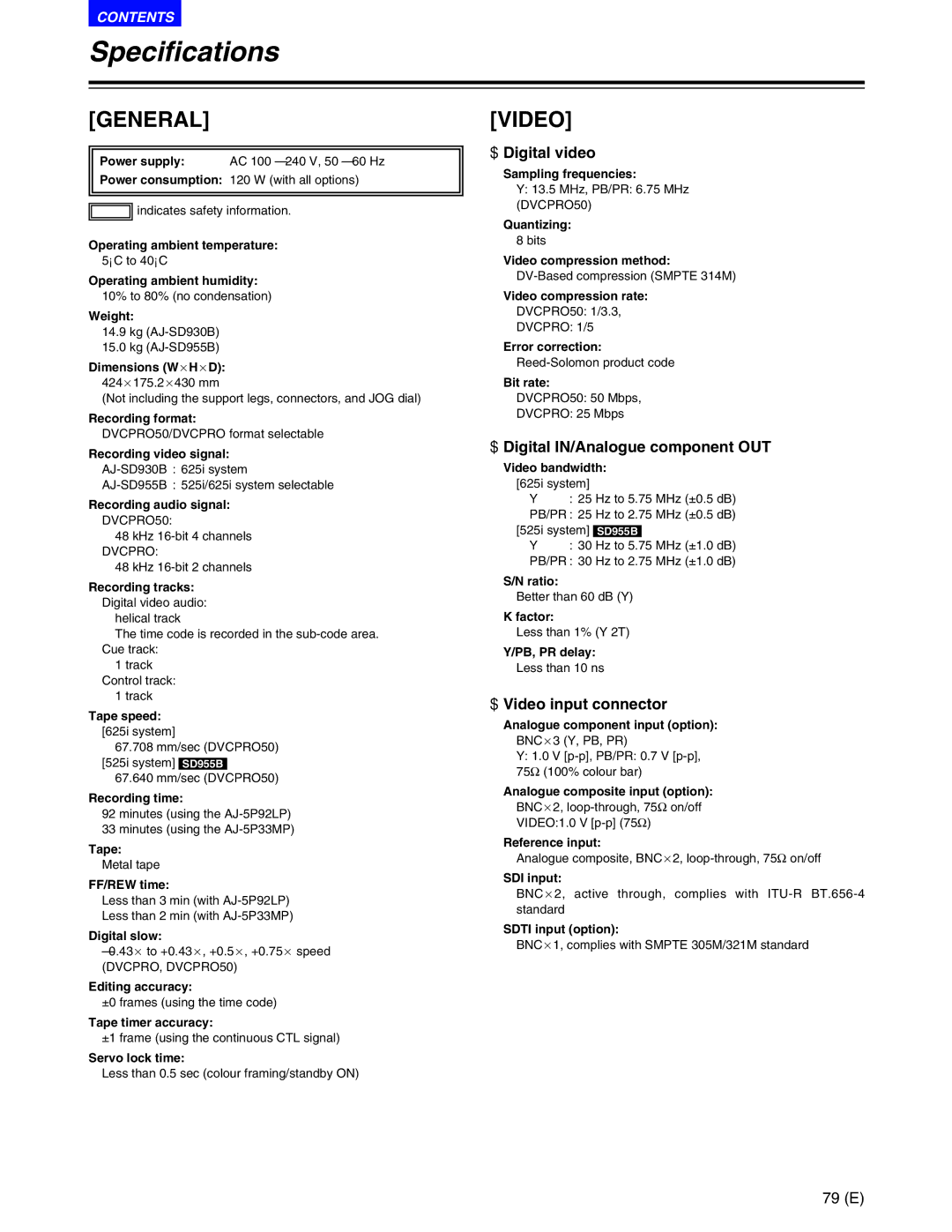 Panasonic AJ-SD955BE manual Specifications, $Digital video, $Digital IN/Analogue component OUT, $Video input connector 