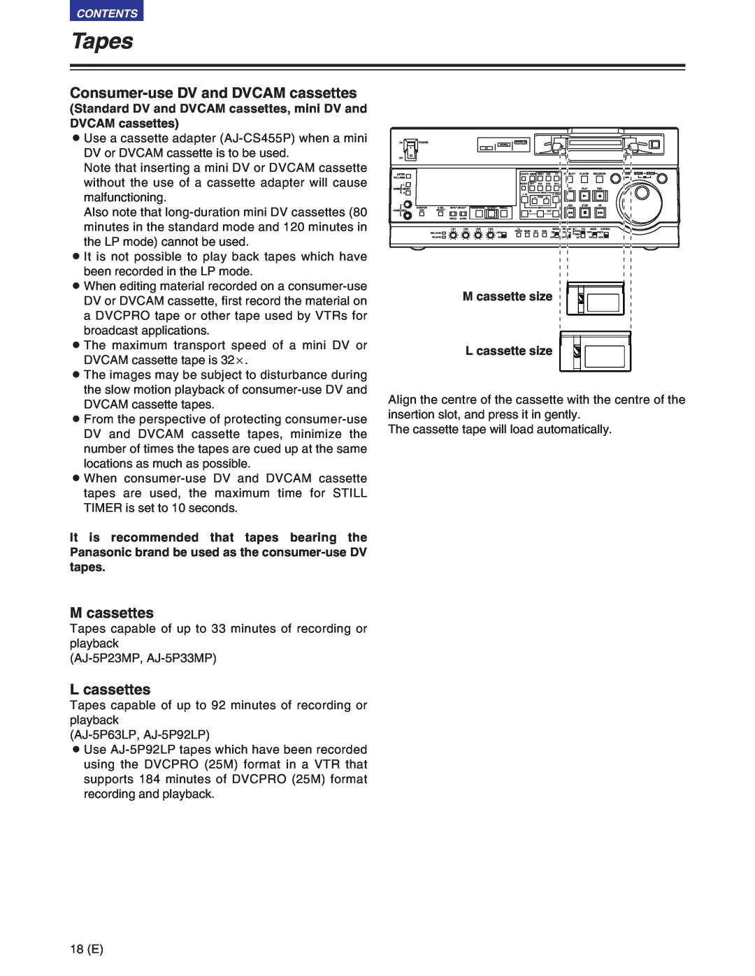 Panasonic AJ-SD930BE, AJ-SD955BE manual Tapes, Consumer-useDV and DVCAM cassettes, L cassettes 