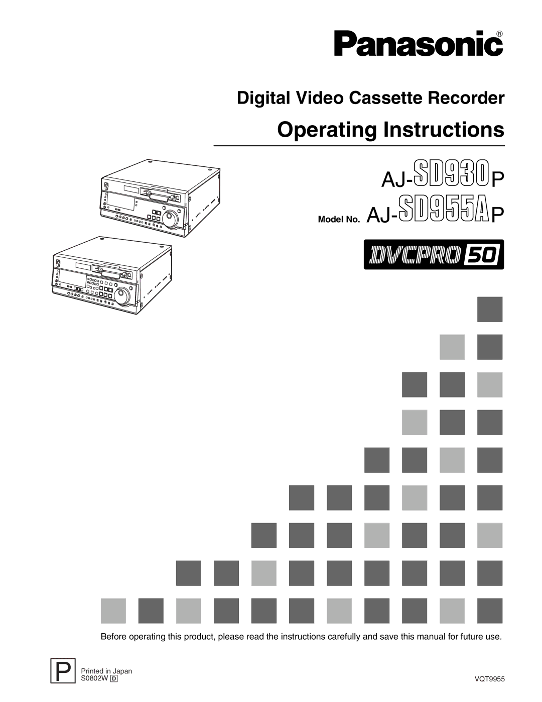 Panasonic AJ-SD930, AJ-SD955A manual Operating Instructions, Model No. AJ- P 