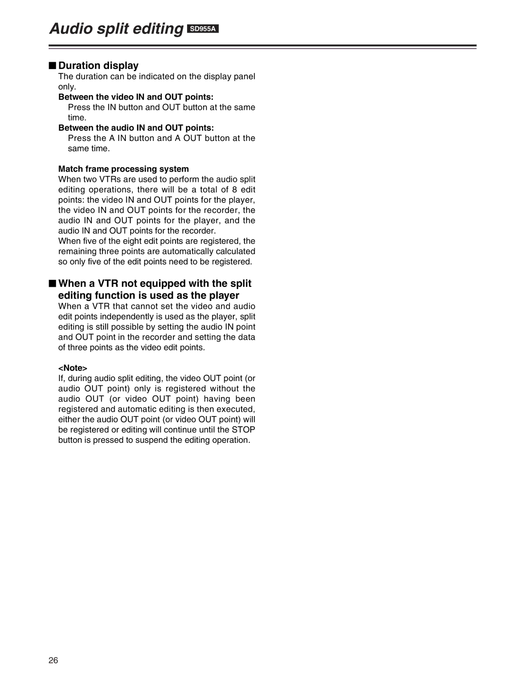 Panasonic AJ-SD955A, AJ-SD930 manual Between the video in and OUT points, Between the audio in and OUT points 