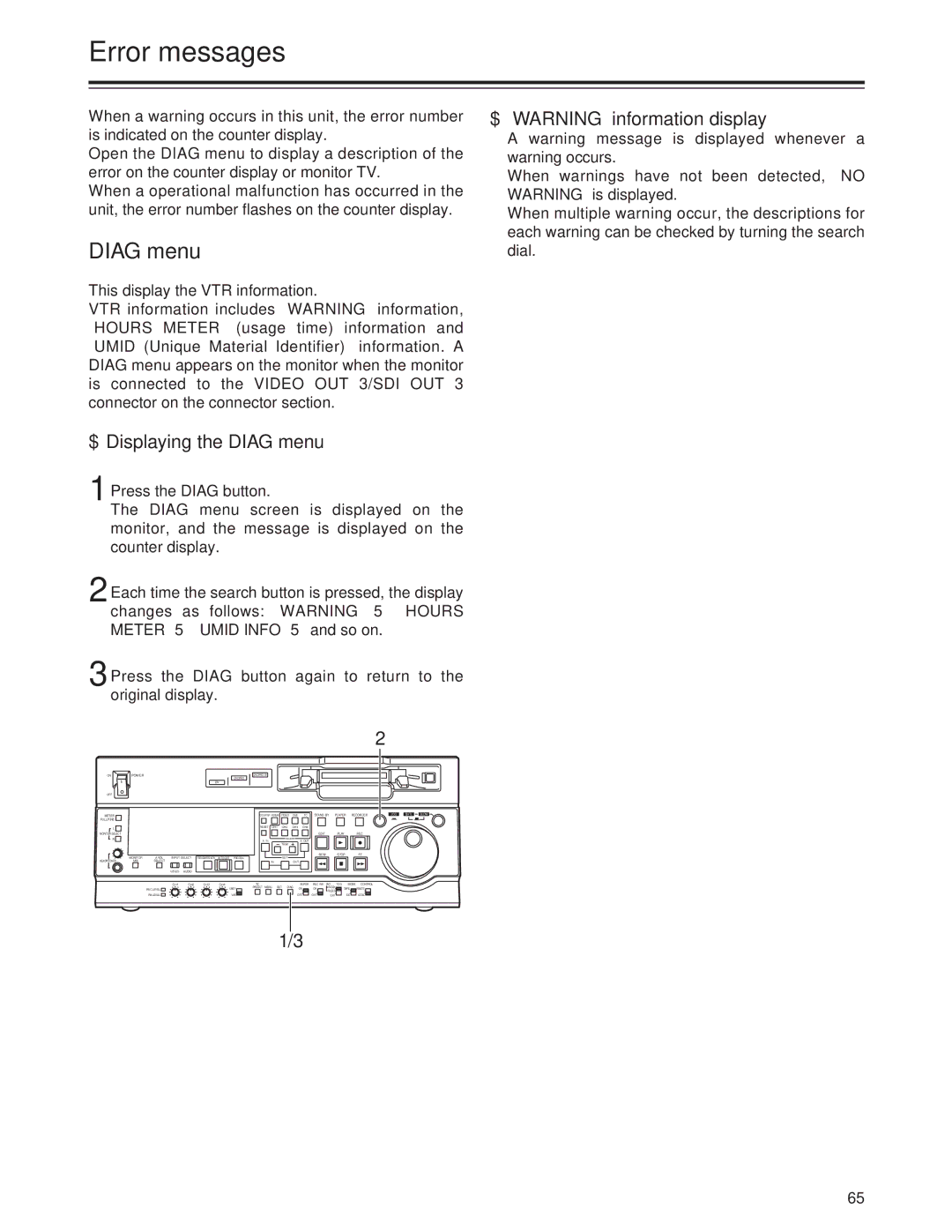 Panasonic AJ-SD955Bp manual Error messages, $ Displaying the Diag menu, $ Warning information display 