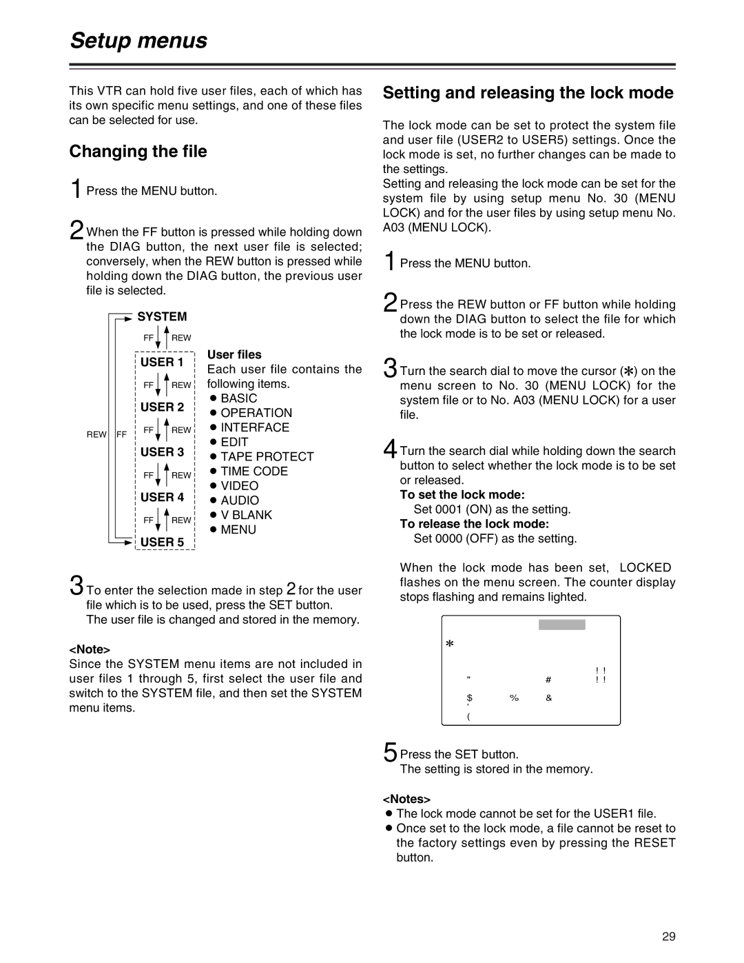 Panasonic AJ-SD955Bp manual Setup menus, Changing the file, Setting and releasing the lock mode, System, User 